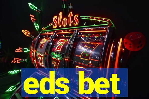 eds bet-com.jogos app